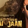 Salman's Kisi Ka Bhai Kisi Ki Jaan