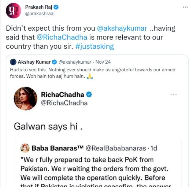 Prakash Raj slam Akshay's tweet on Richa Chadha's Galwan's case 