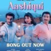 Aashiqui song out now