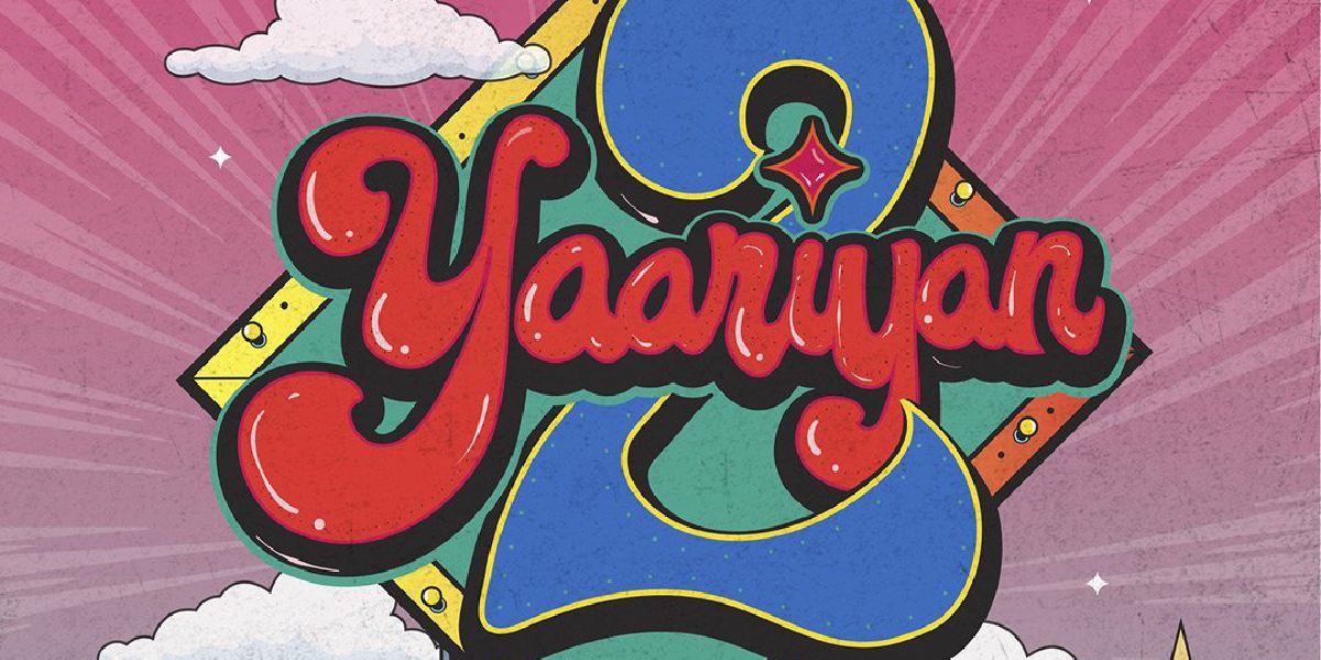 Yaariyan 2 gets a new release date